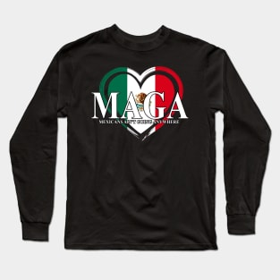 Mexicans-Ain't-Going-Anywhere Long Sleeve T-Shirt